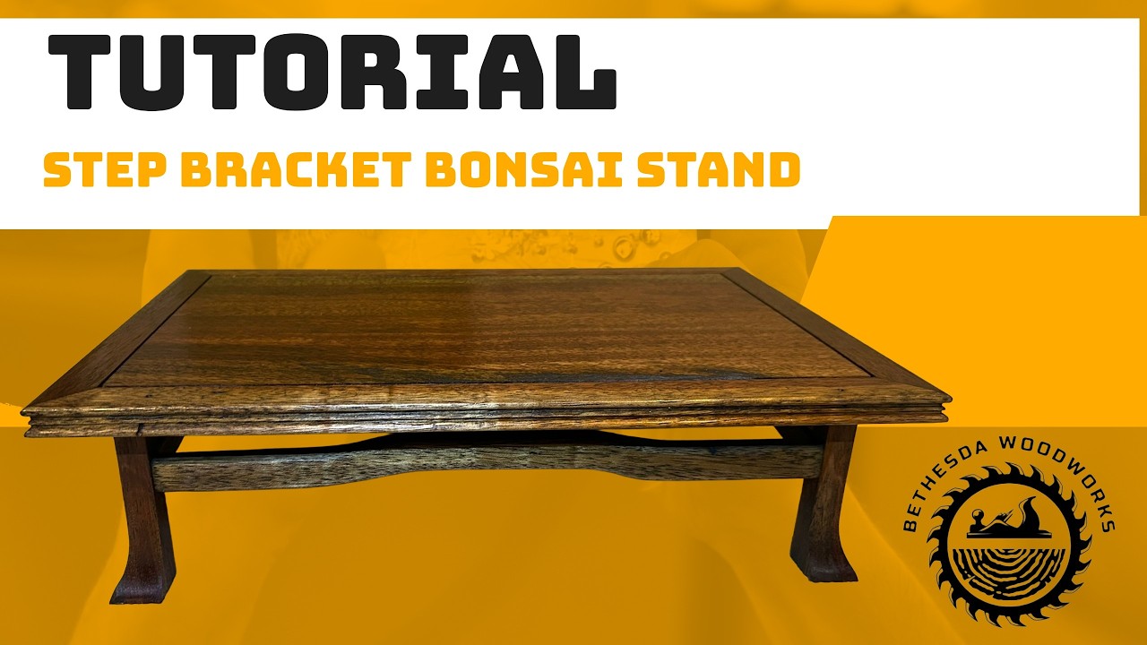 TUTORIAL | Building a step bracket bonsai stand
