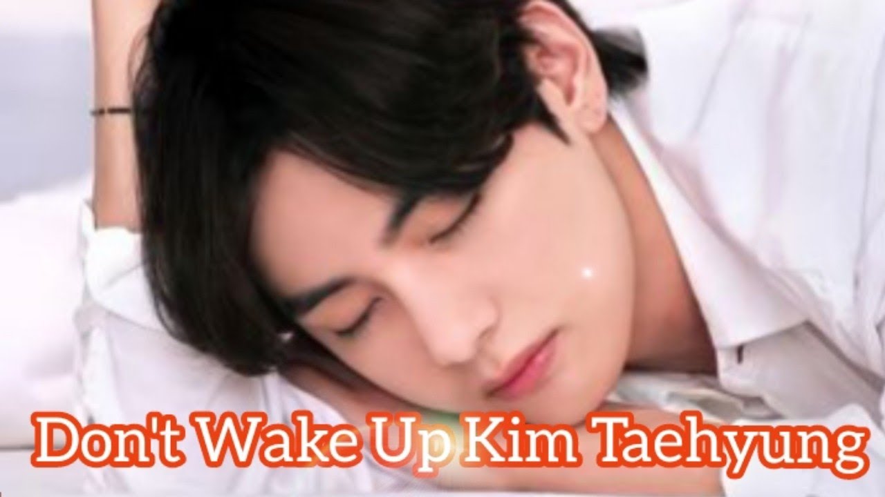 Don't Wake Up Kim Taehyung Baby Bear 🐻