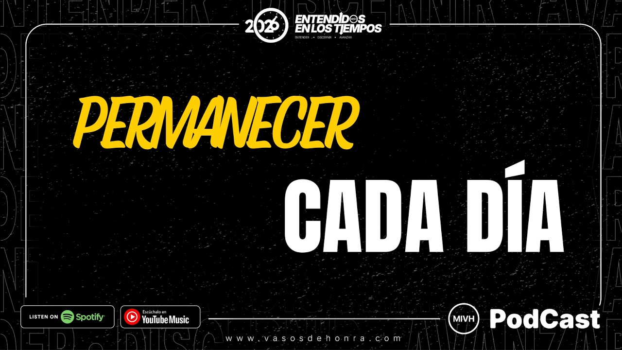 Permanecer Cada Día I Podcats