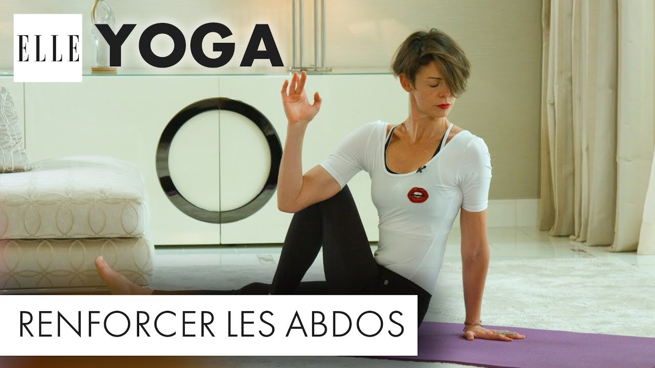 Le yoga pour renforcer ses abdos┃ELLE Yoga