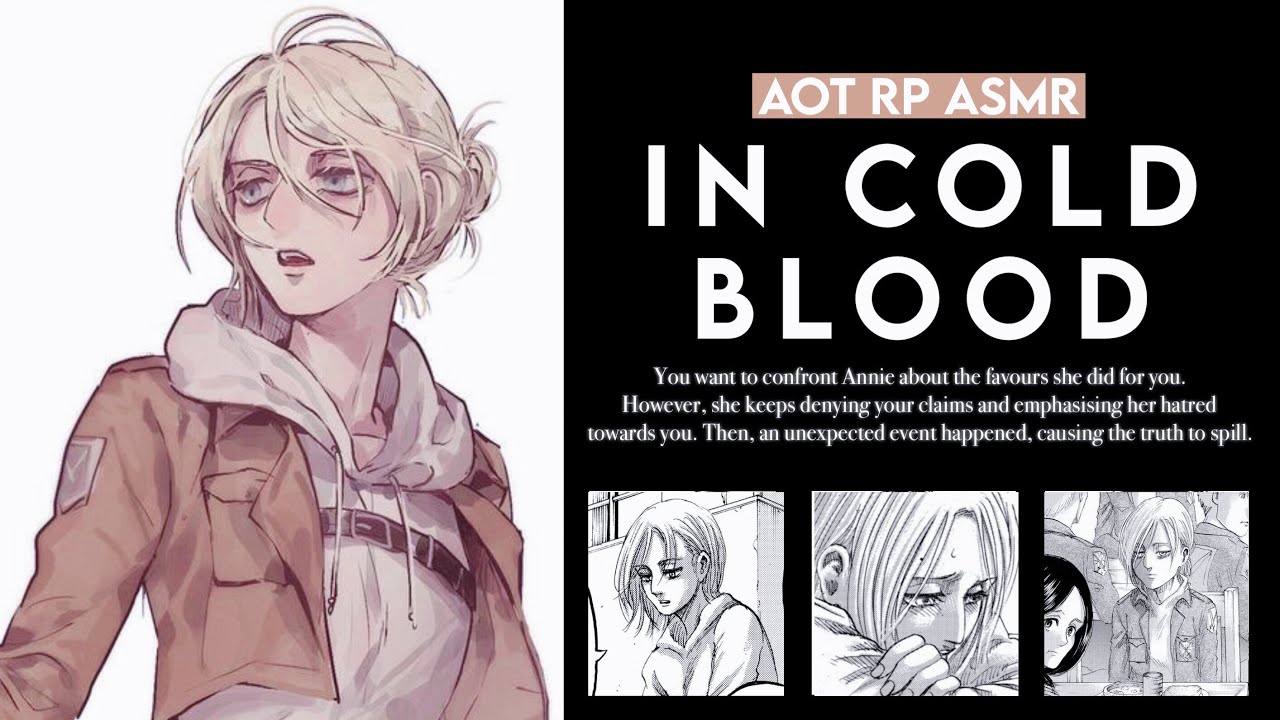 °.IN COLD BLOOD - Tsundere Annie Leonhart x Listener [AOT ASMR]*࿐