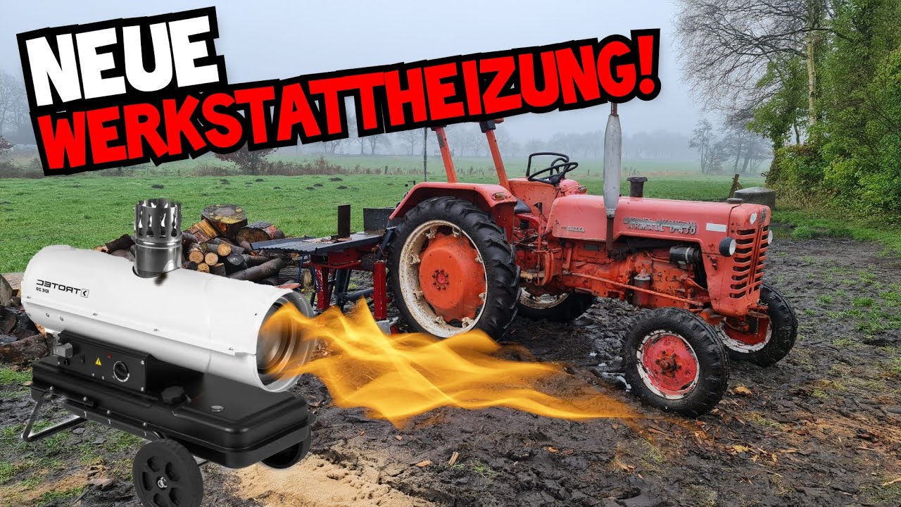 DIESELHEIZUNG für die Werkstatt! | Mc Cormick vorm SPALTER! | Kein Problem oder doch zu schwach?