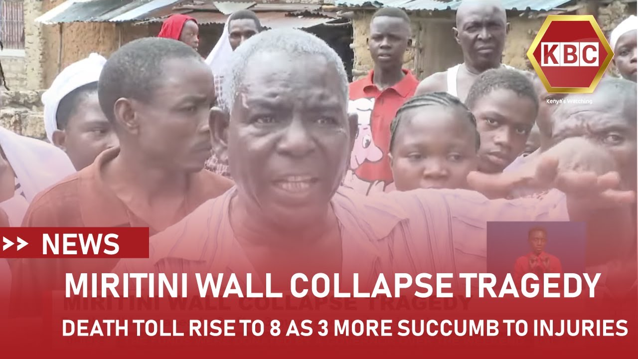 Death toll from Miritini collapsed wall rises to 8 after 3 more succumb to injuries