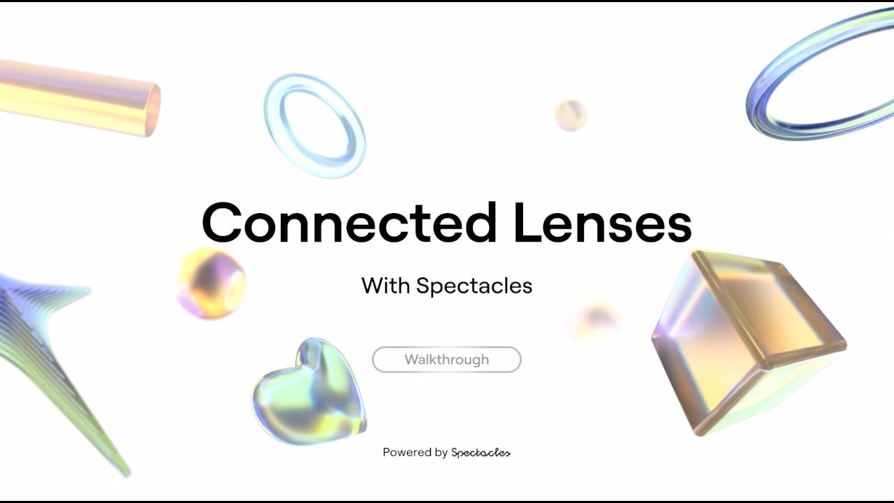 Connected Lenses Walkthrough with Alessio Grancini