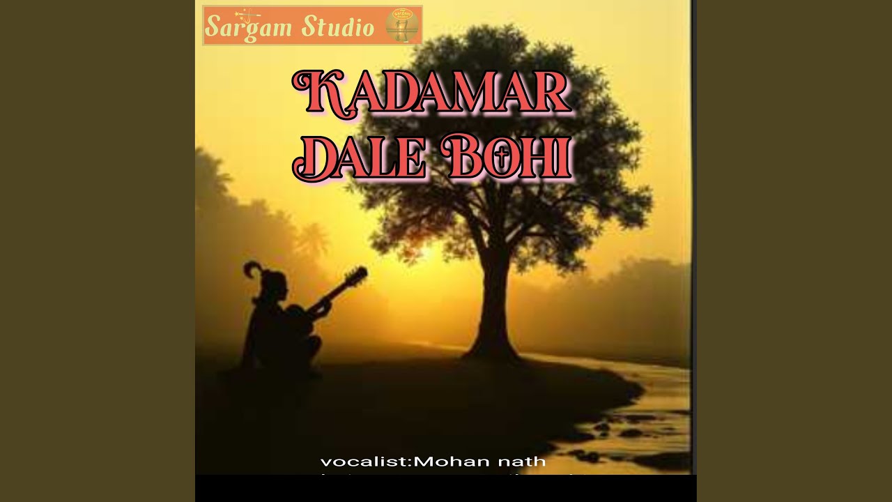 Kadamar dale bohi