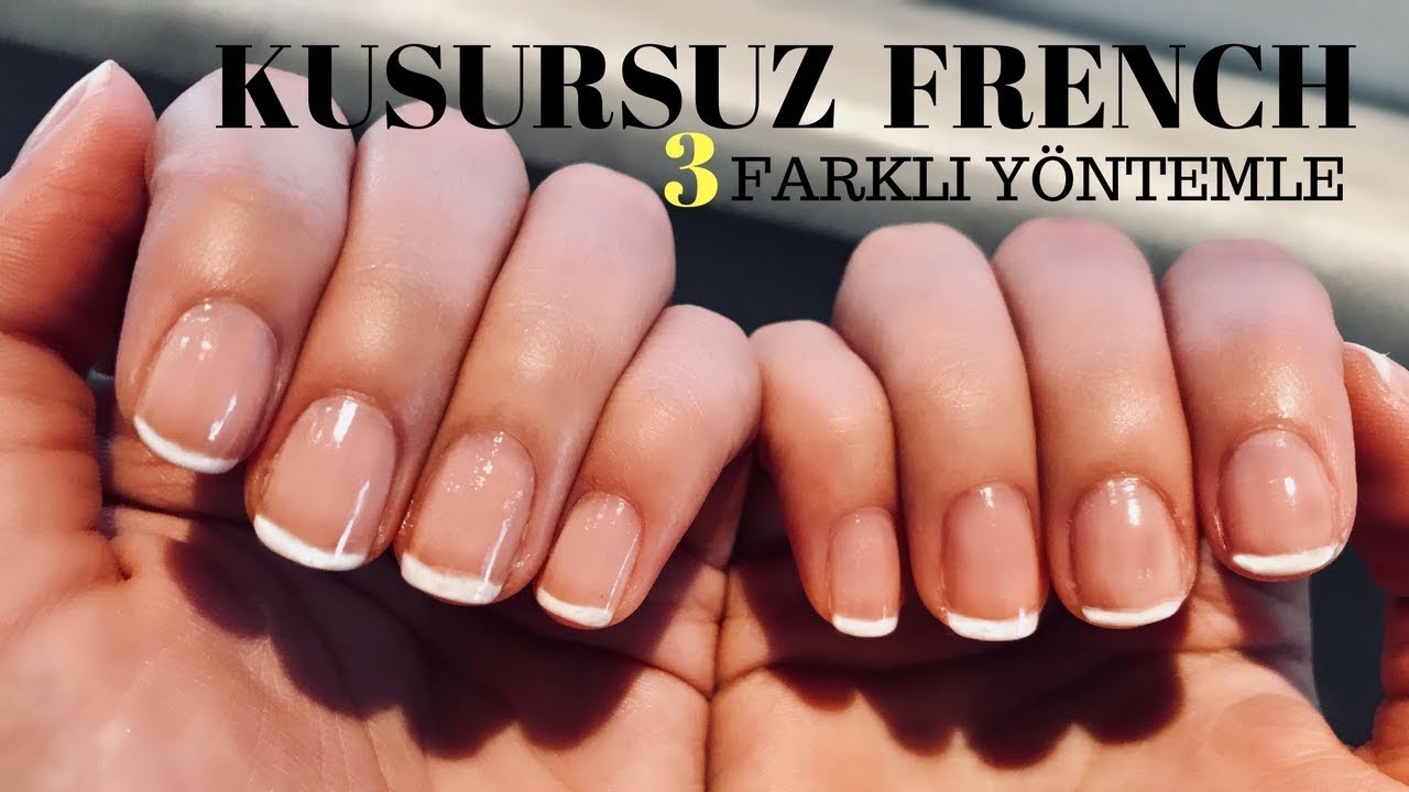 Pratik Kusursuz French Oje Sürme Taktiklerim | French Manicure