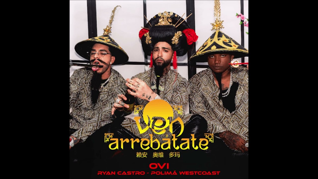 Ovi Ft. Ryan Castro & Polim&aacute; Westcoast &ndash; Ven Arreb&aacute;tate