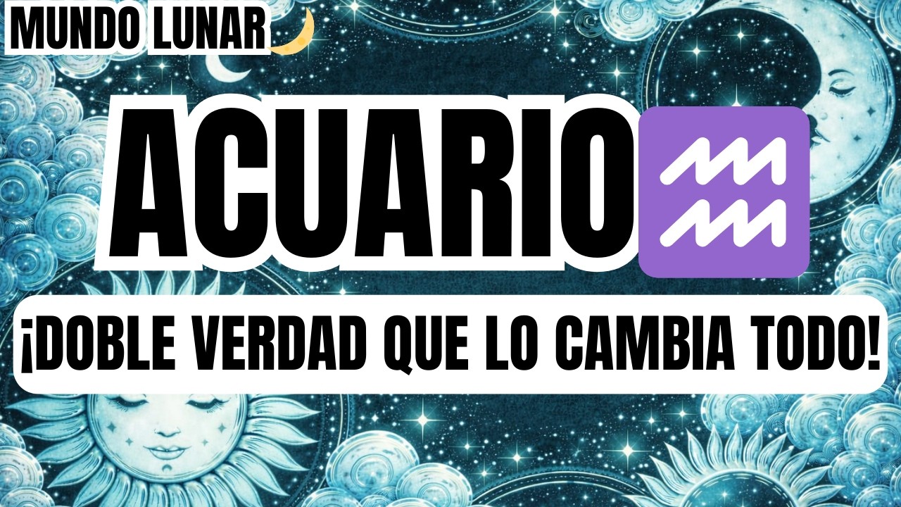 ACUARIO♒13 De febrero Pasará Algo Extraño 😮 Una Doble Verdad 💥 Lo Destruirá Todo 😱 Y Traerá Suerte 🍀