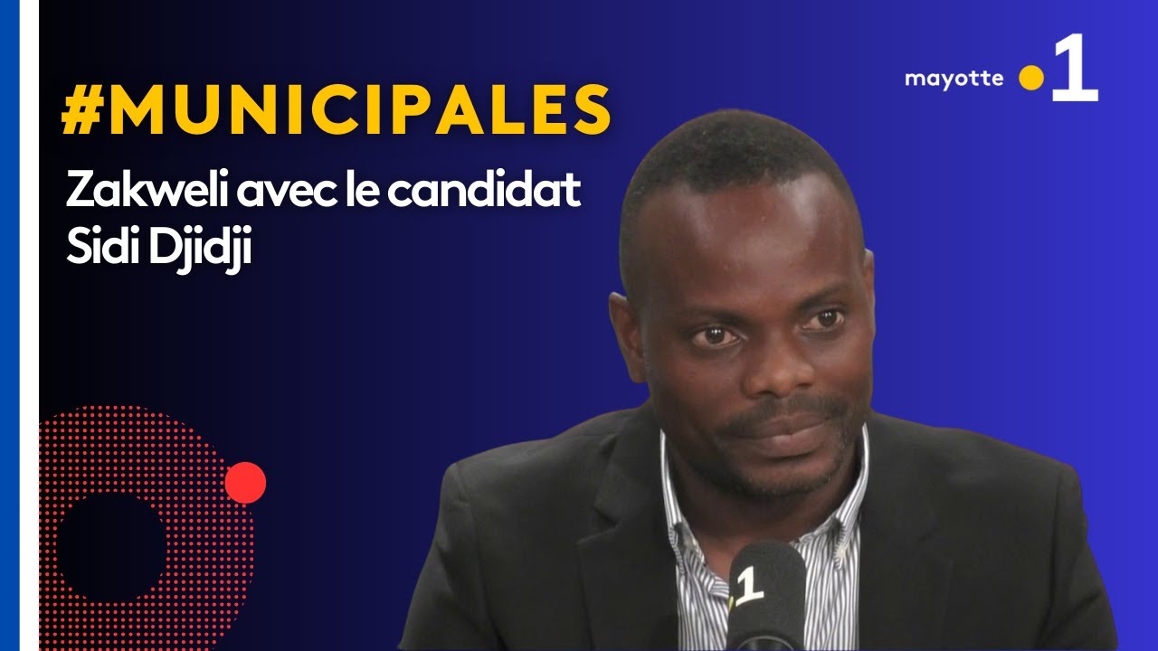 Zakweli spécial Municipales 2026 : Sidi Djidji