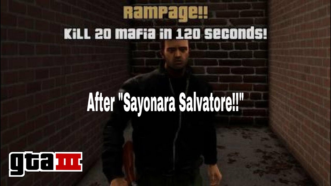 GTA 3 Rampage Kill 20 Mafia (After Sayonara Salvatore!)