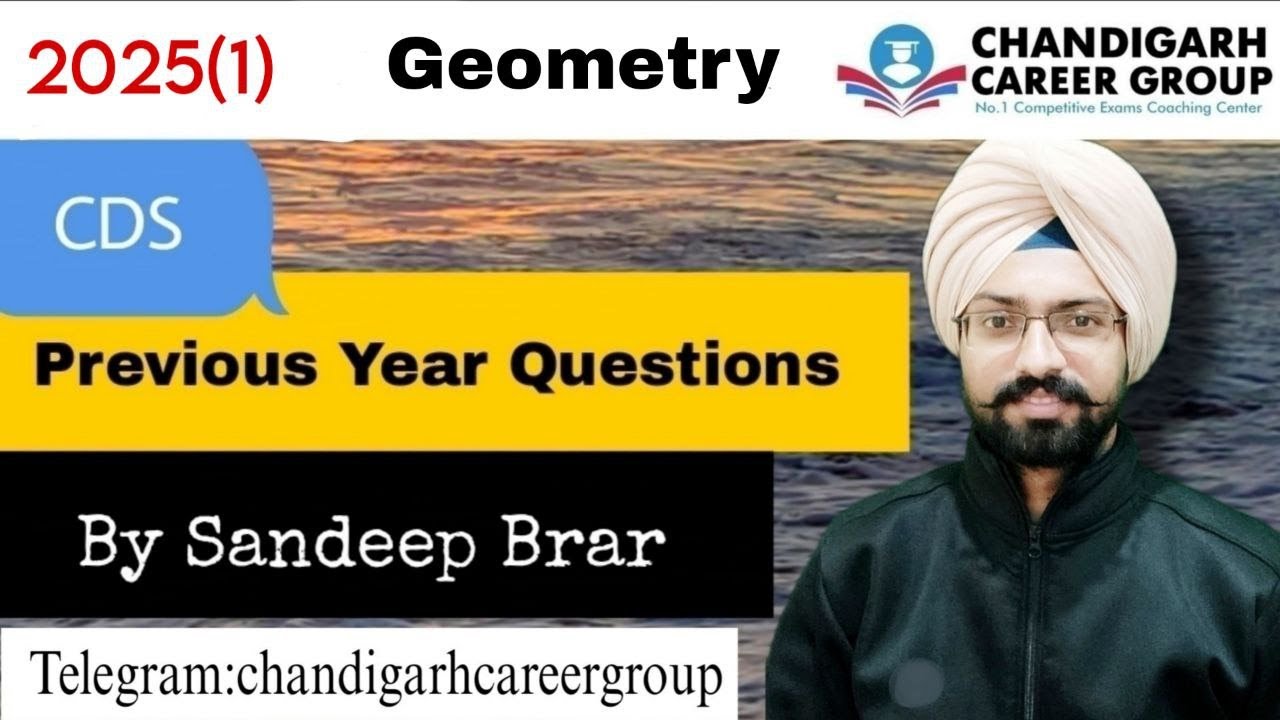 Geometry 2025 (1) | CDS mathematics previous year questions by Sandeep Brar