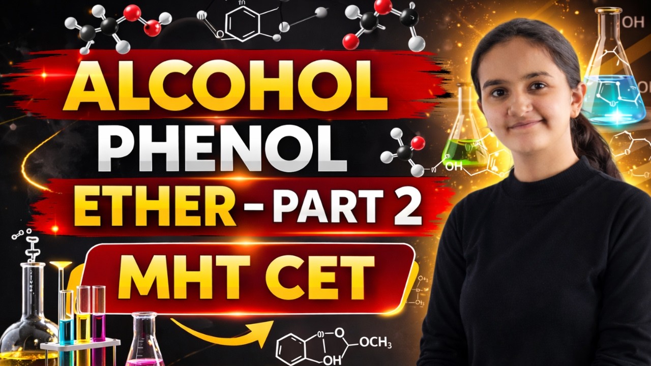 Phenol & Ether Reactions Part 2 | Reimer-Tiemann, Kolbe, Halogenation | 12th MH Board | MHT-CET