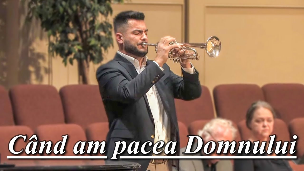 Ștefan Olariu - Când am pacea Domnului (Bine e, bine e, în Isus) | Solo Trompetă