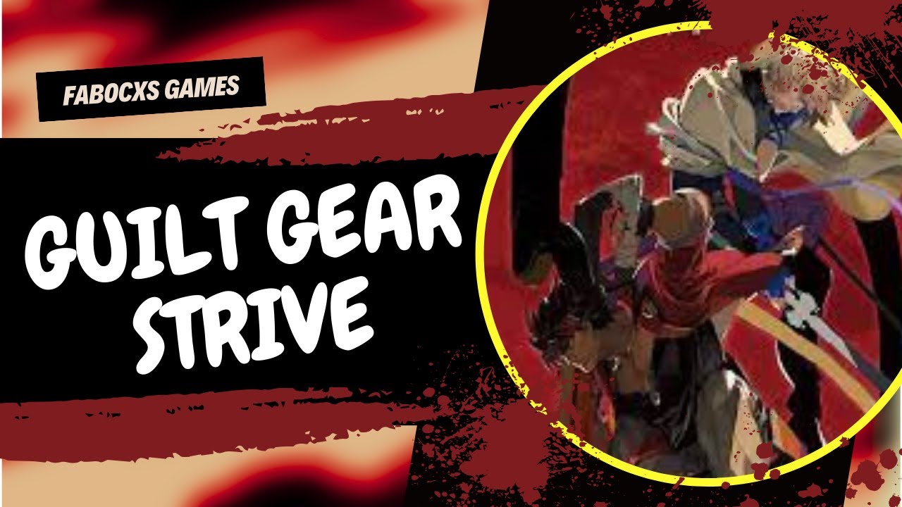 Guilt Gear Striver  [FGC Brasil]