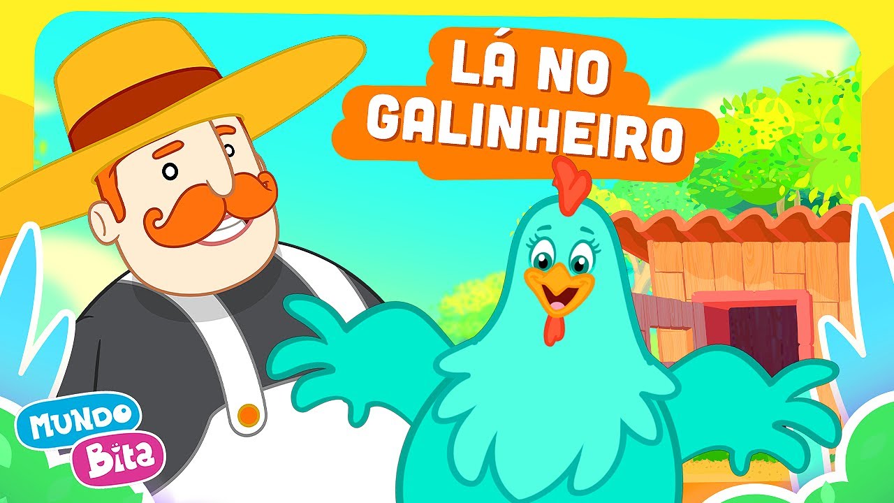 Mundo Bita - L&aacute; no Galinheiro