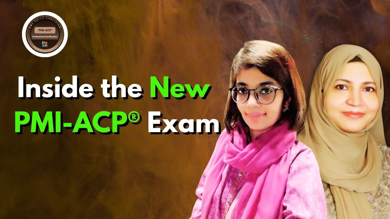 PMI-ACP® After Nov 8, 2024 Update | Aysha’s First-Hand Exam Insights & Key Observations