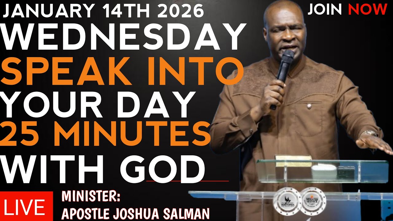 Command Your Day in Prayer | 25 Minutes With God – Apostle Joshua Selman