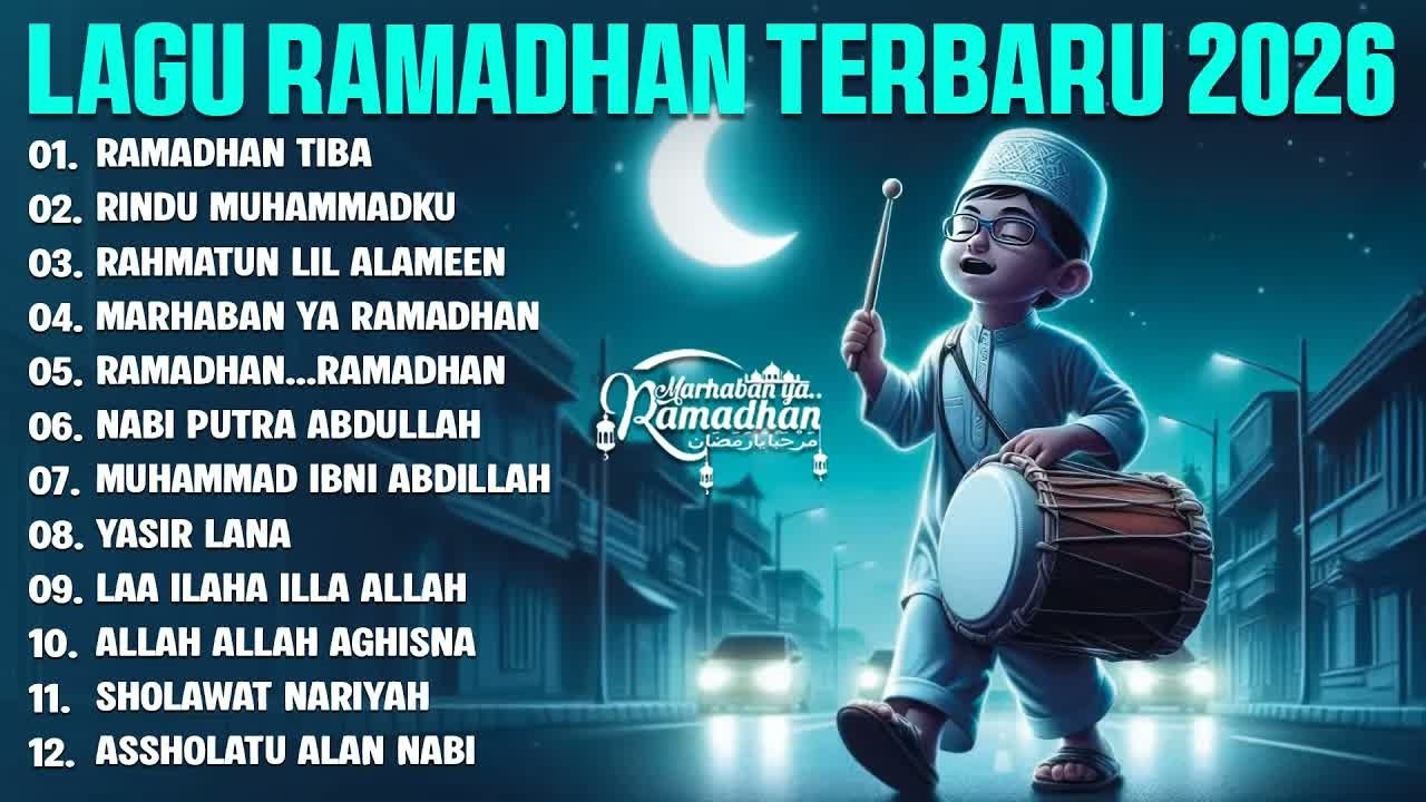 Ramadhan Tiba 🌙 Lantunan Sholawat & Lagu Religi Terbaik Menenangkan Hati