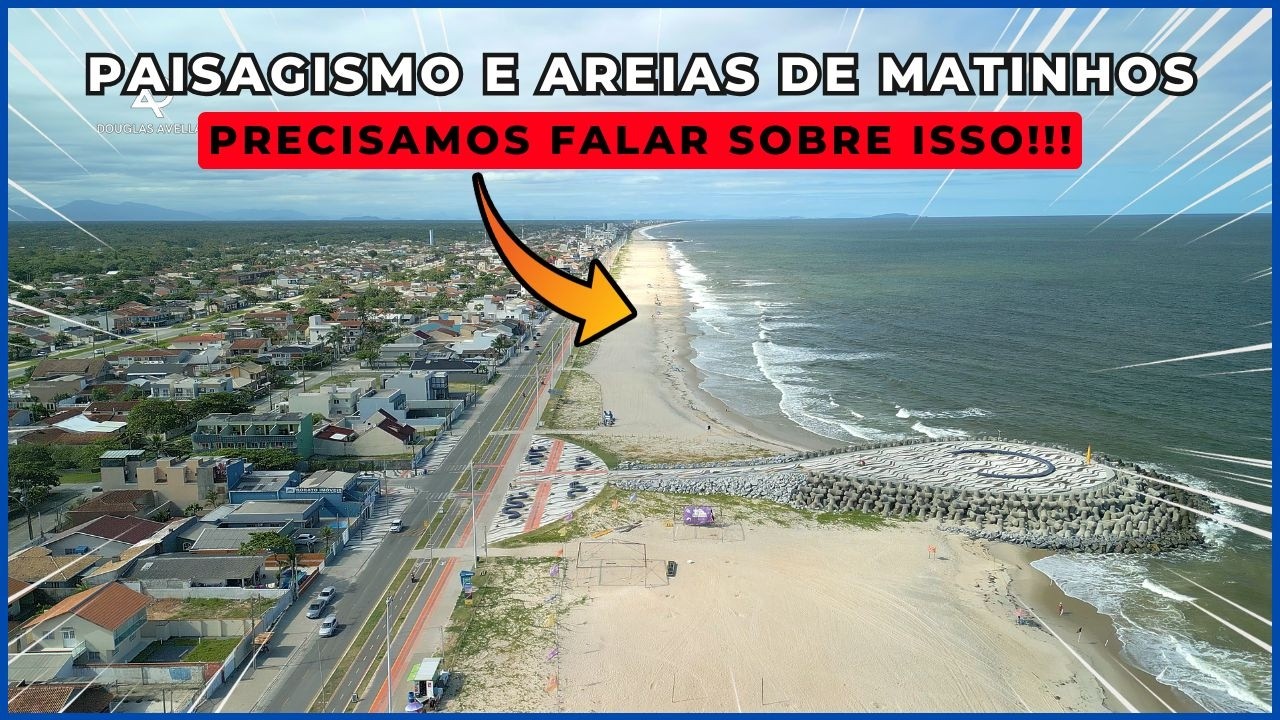 PAISAGISMO E AREIAS DA REVITALIZAÇÃO NA CIDADE DE MATINHOS