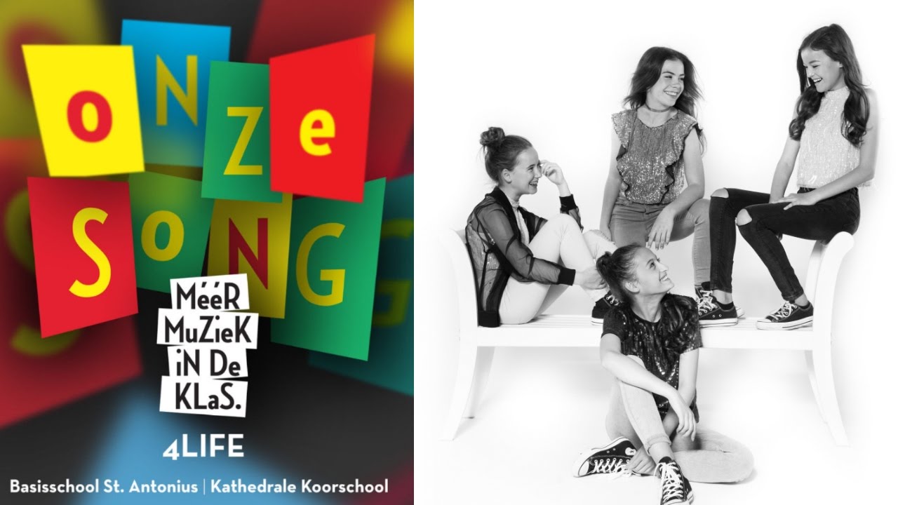 Onze Song - 4LIFE || Meer Muziek In De Klas