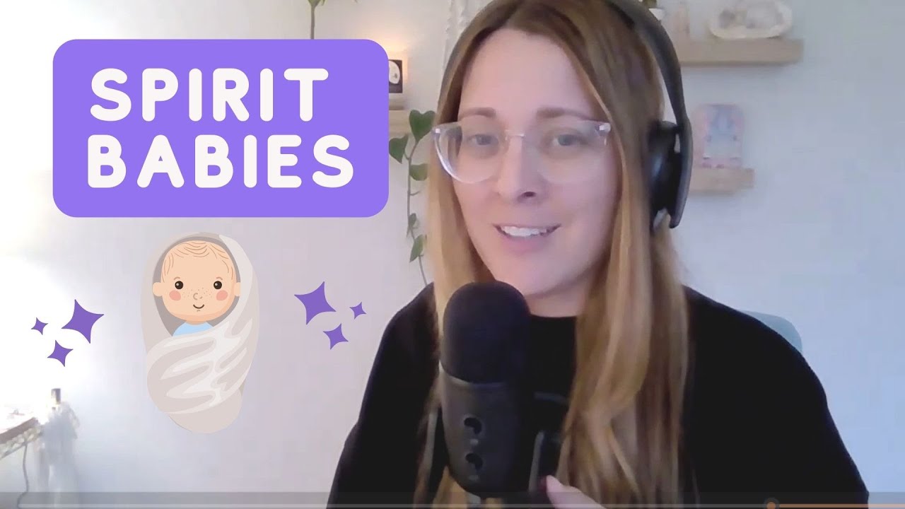 Spirit Babies: Connect With Your Child Before Birth!👶