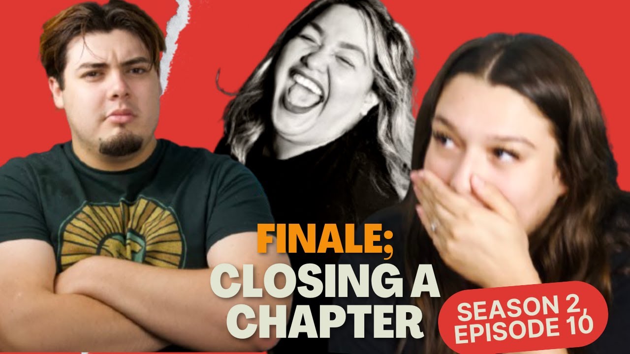 FINALE; CLOSING A CHAPTER