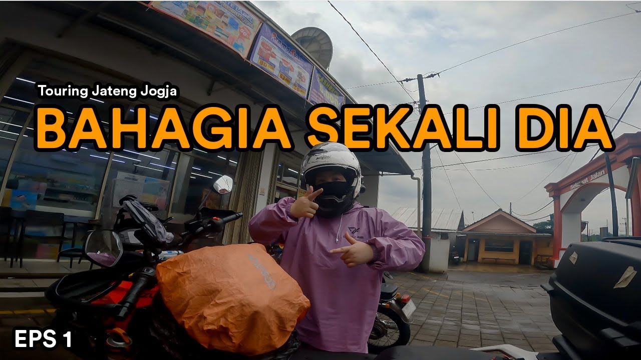EPS 1 : BAHAGIAIN ISTRI | TOURING JATENG JOGJA #vstrom250sx