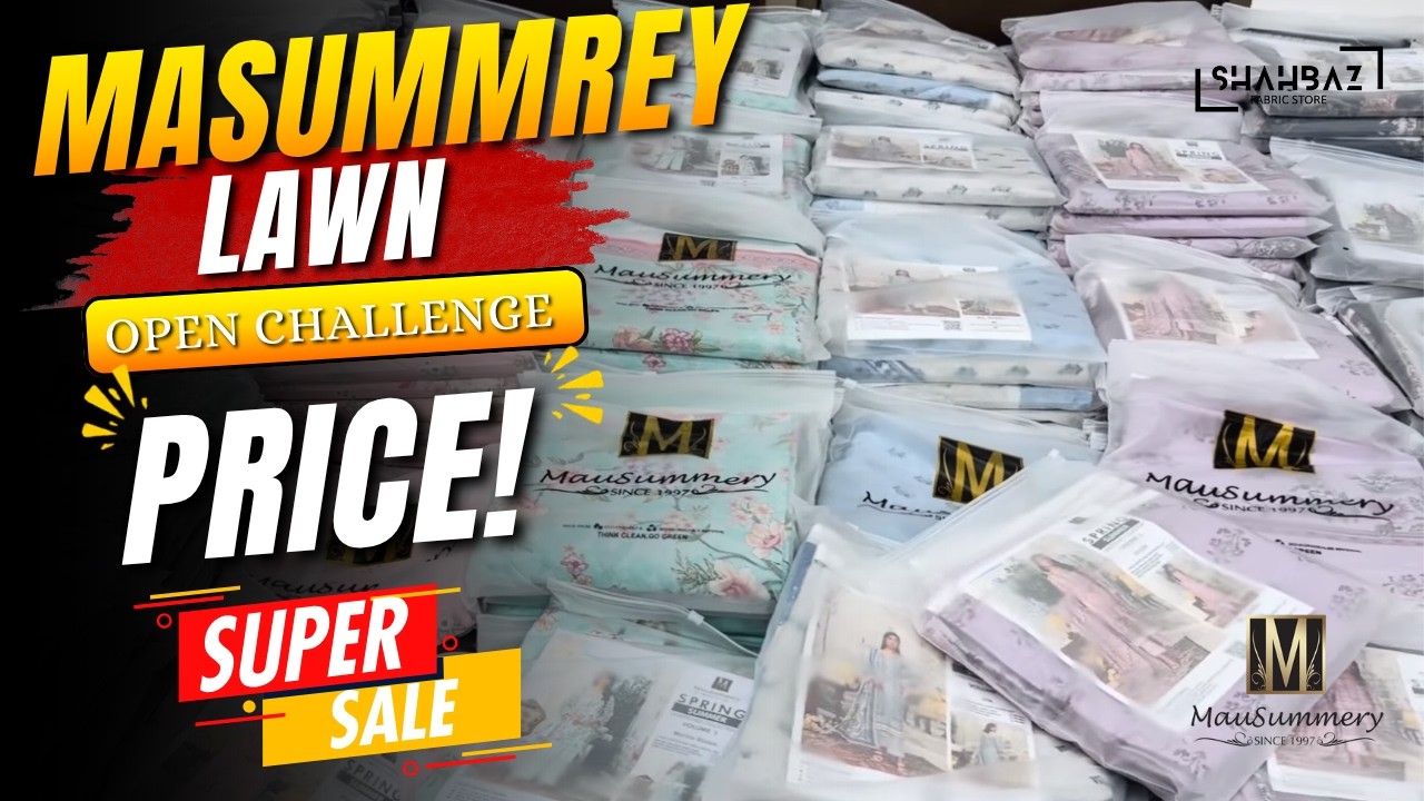 Masummrey Lawn Open challenge Price | Unstitch Lawn 3Pc |limited Offer All Pakistan Wholesaler Shop|