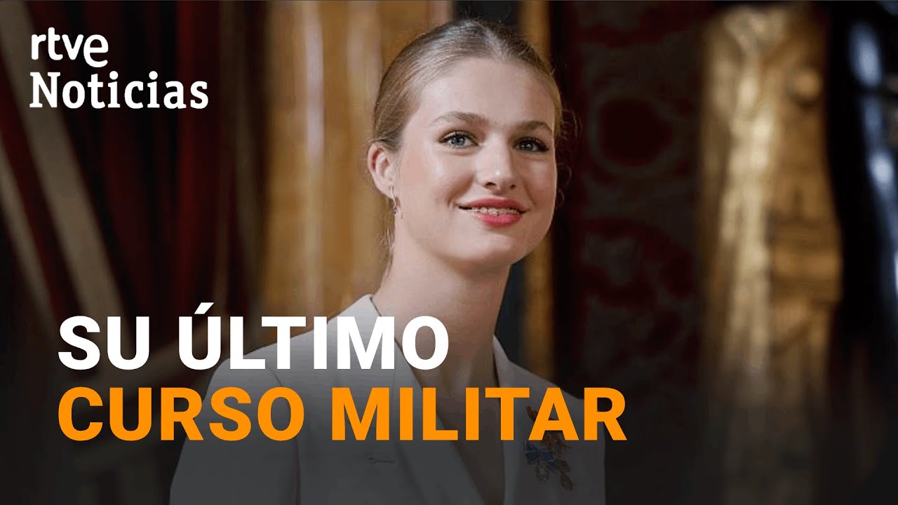 PRINCESA LEONOR: TERMINARÁ su FORMACIÓN MILITAR en la ACADEMIA GENERAL del AIRE de SAN JAVIER | RTVE