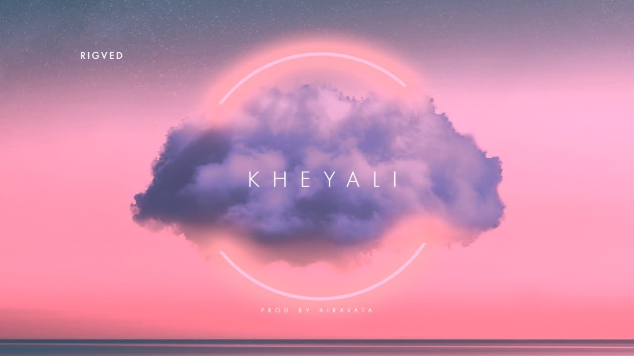 Rigved - Kheyali (Official Visualizer)