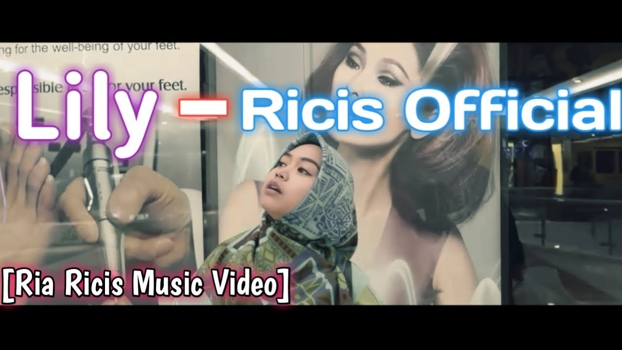 Lily - Ricis Official [Ria Ricis Music Video]