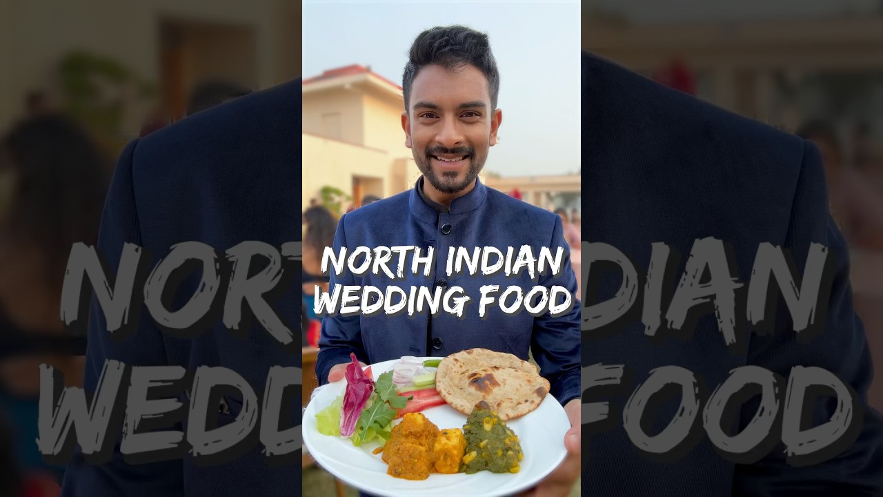 Beautiful North Indian Wedding Food! 🍛❤️👨&zwj;❤️&zwj;👨