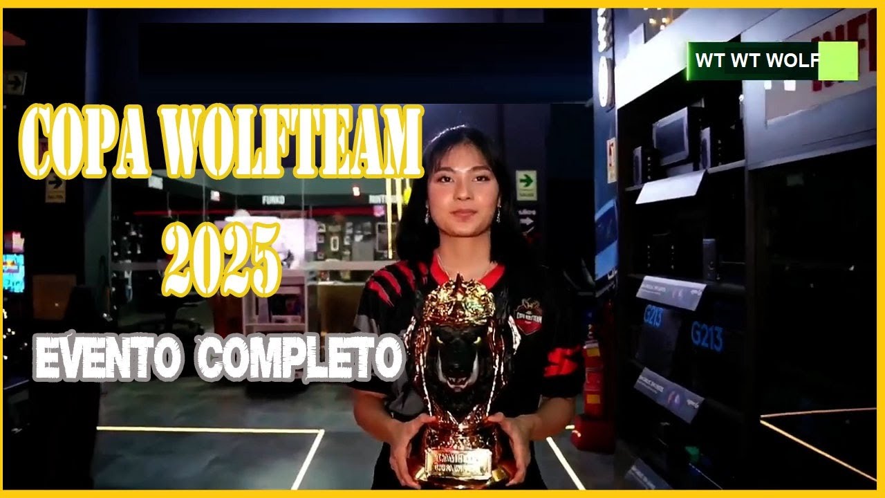 🏆COPA WOLFTEAM 2025 | Evento Completo