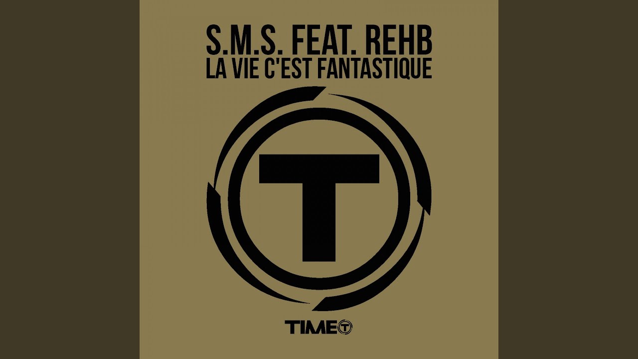 La vie c'est fantastique (feat. Rehb) (Fantastique Radio Mix)