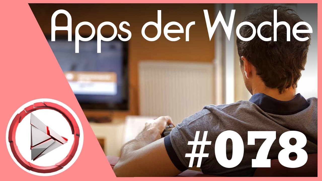 Die besten Apps der Woche #078 | Freier Fernsehen! | iPhone & Android | 2015
