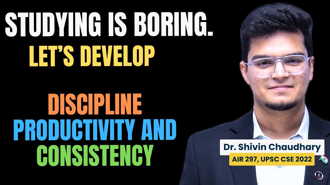 Maintaining Discipline, Productivity and Consistency while Studing!