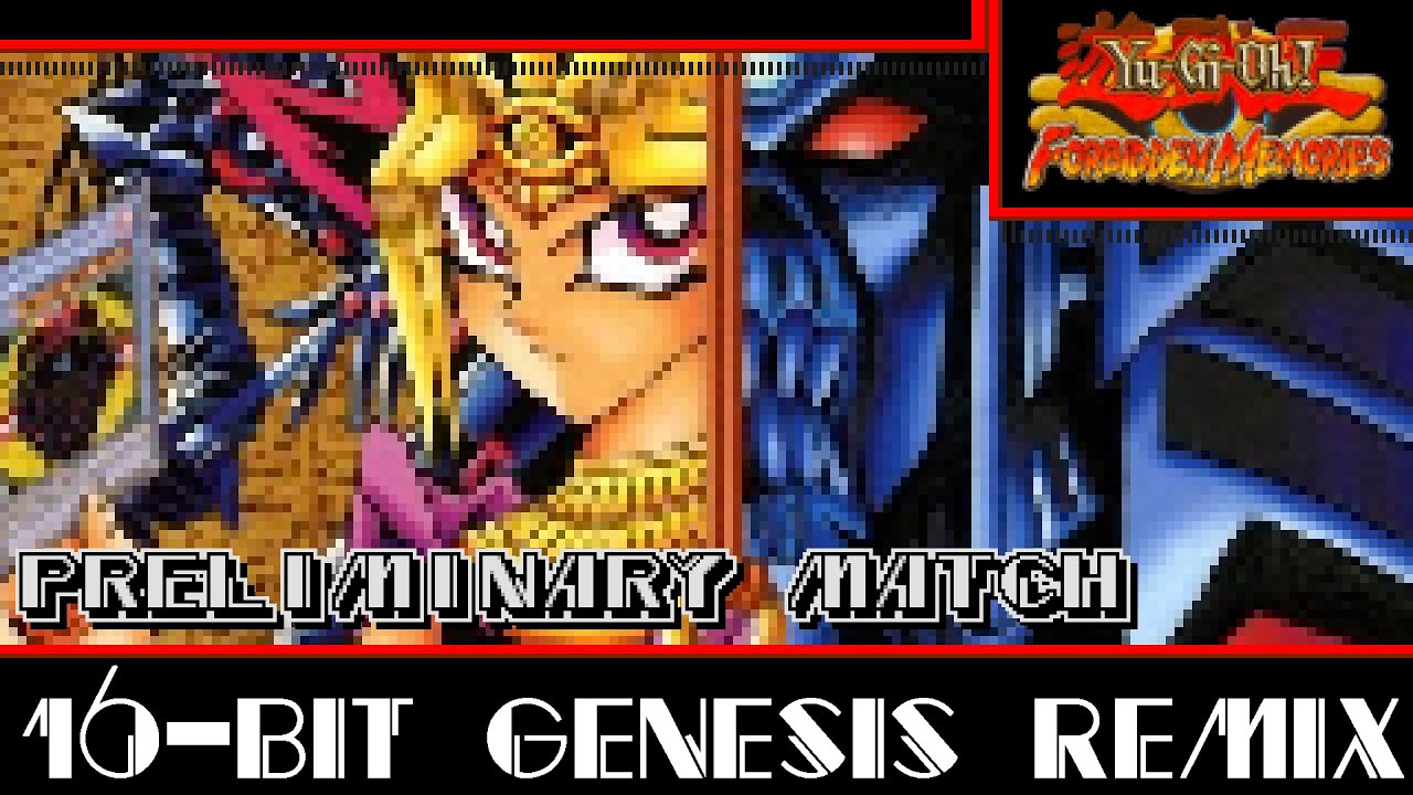 [16-Bit;Genesis]Preliminary Match - Yu-Gi-Oh Forbidden Memories(Commission)