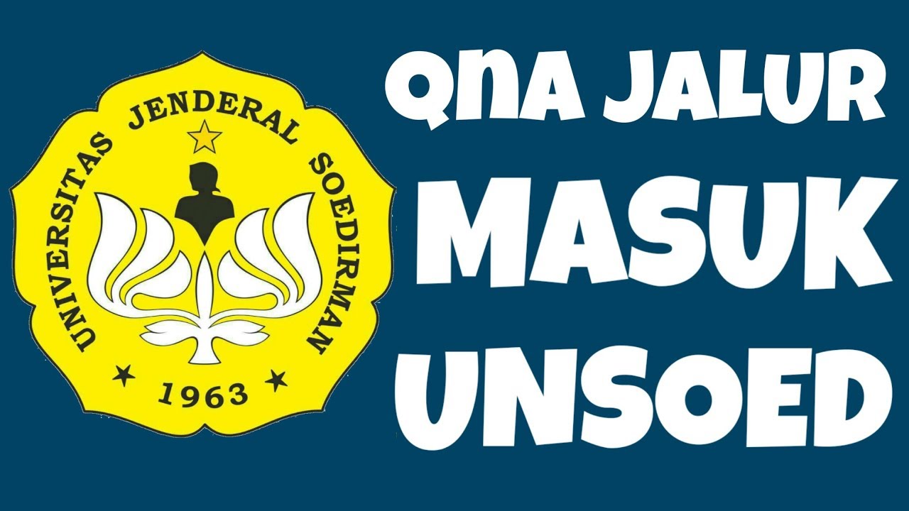 QnA Jalur Masuk UNSOED (UKT, DAYA TAMPUNG, UANG PANGKAL di DESKRIPSI)