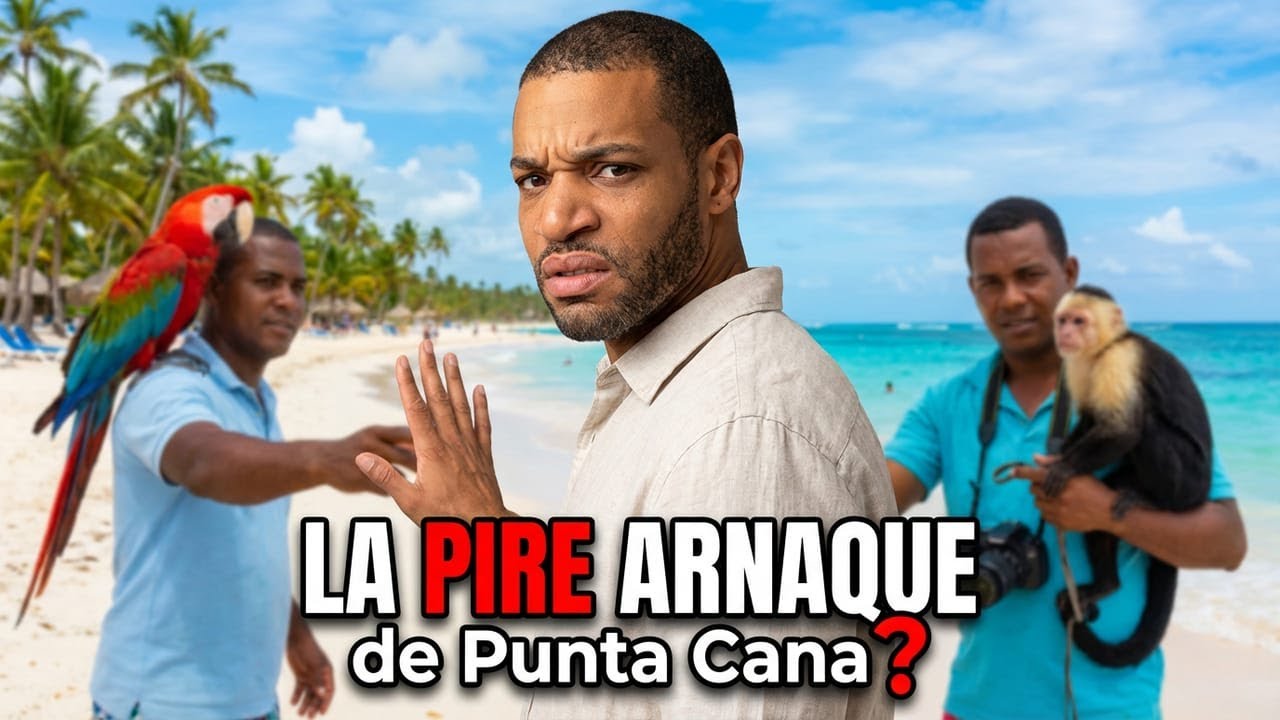 Punta Cana 2026 - évite l'arnaque de la photo