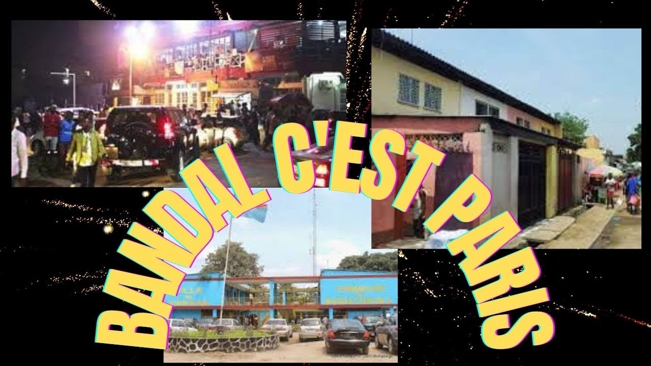 LE MEILLEUR DE ECHOS RDC : A TRAVERS BANDAL C'EST PARIS.