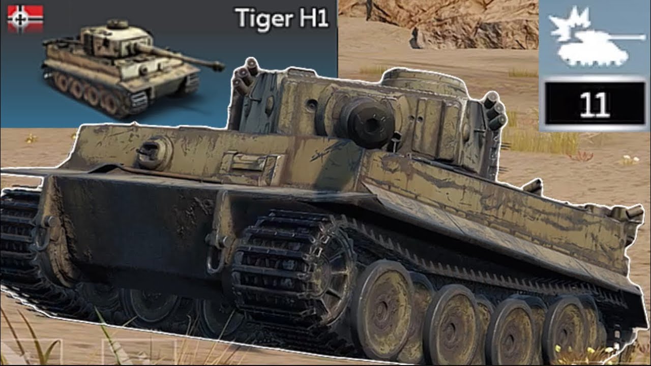 Tiger H1 (11 kills) | War Thunder Mobile