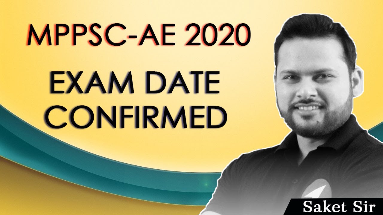 MPPSC-AE 2020 EXAM DATE CONFIRMED | NAVIGATE INSTITUTE