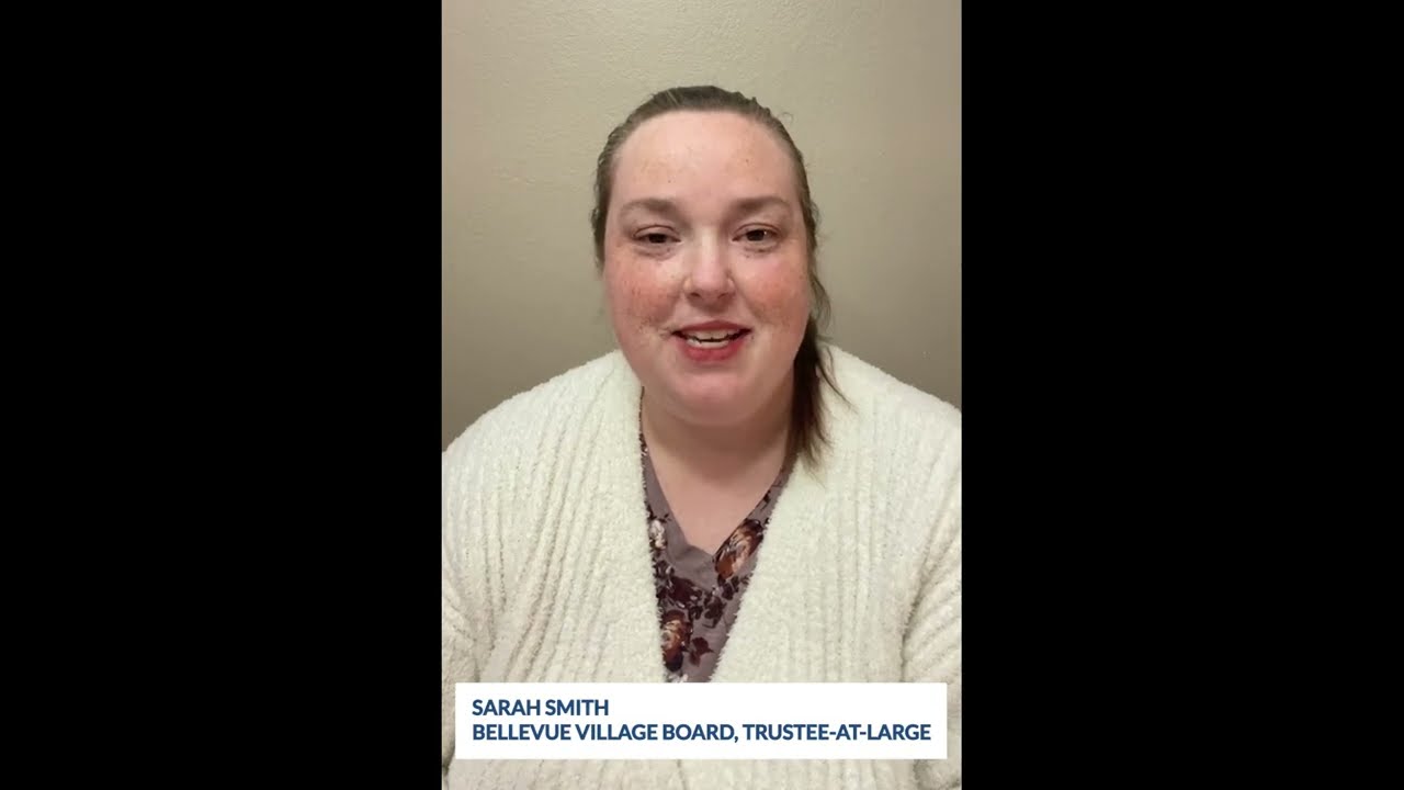 Sarah Smith - April 2026 - Bellevue Village Board, Trustee-at-Large