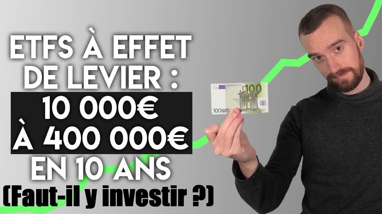 ETFs à Effet de Levier : Faut-il y Investir ?