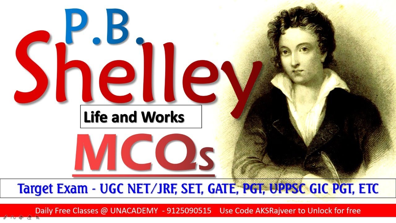 P.B. SHELLEY MCQS || UGC NET SET GATE TGT PGT NVS KVS DSSSB || AKSRajveer || Literature Lovers