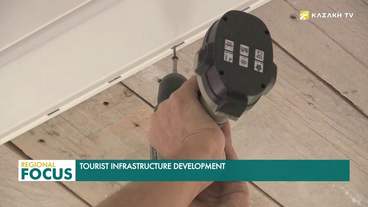 Tourist infrastructure development in the regions of Kazakhstan