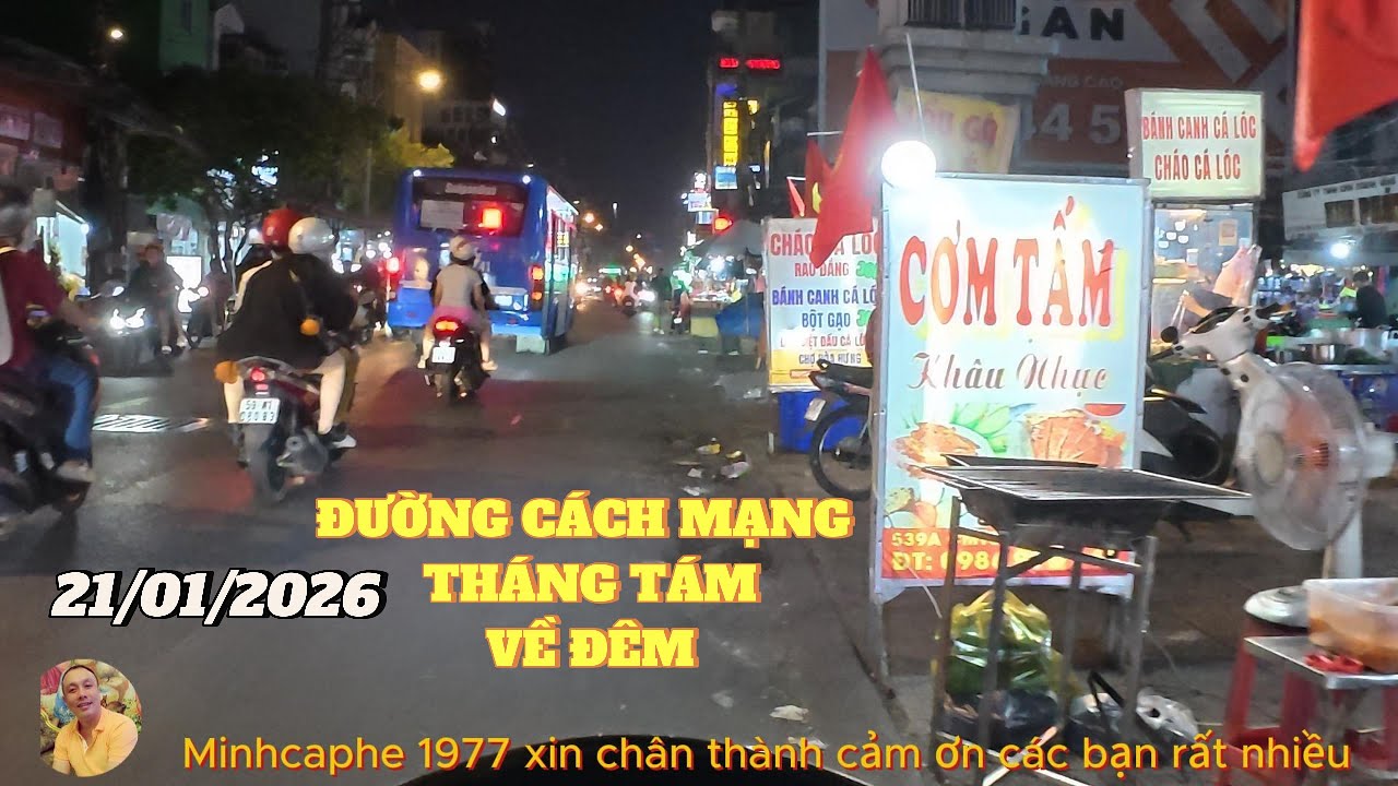 ĐƯỜNG CÁCH MẠNG THÁNG TÁM VỀ ĐÊM ... HIỆN TẠI ....21/01/2026.