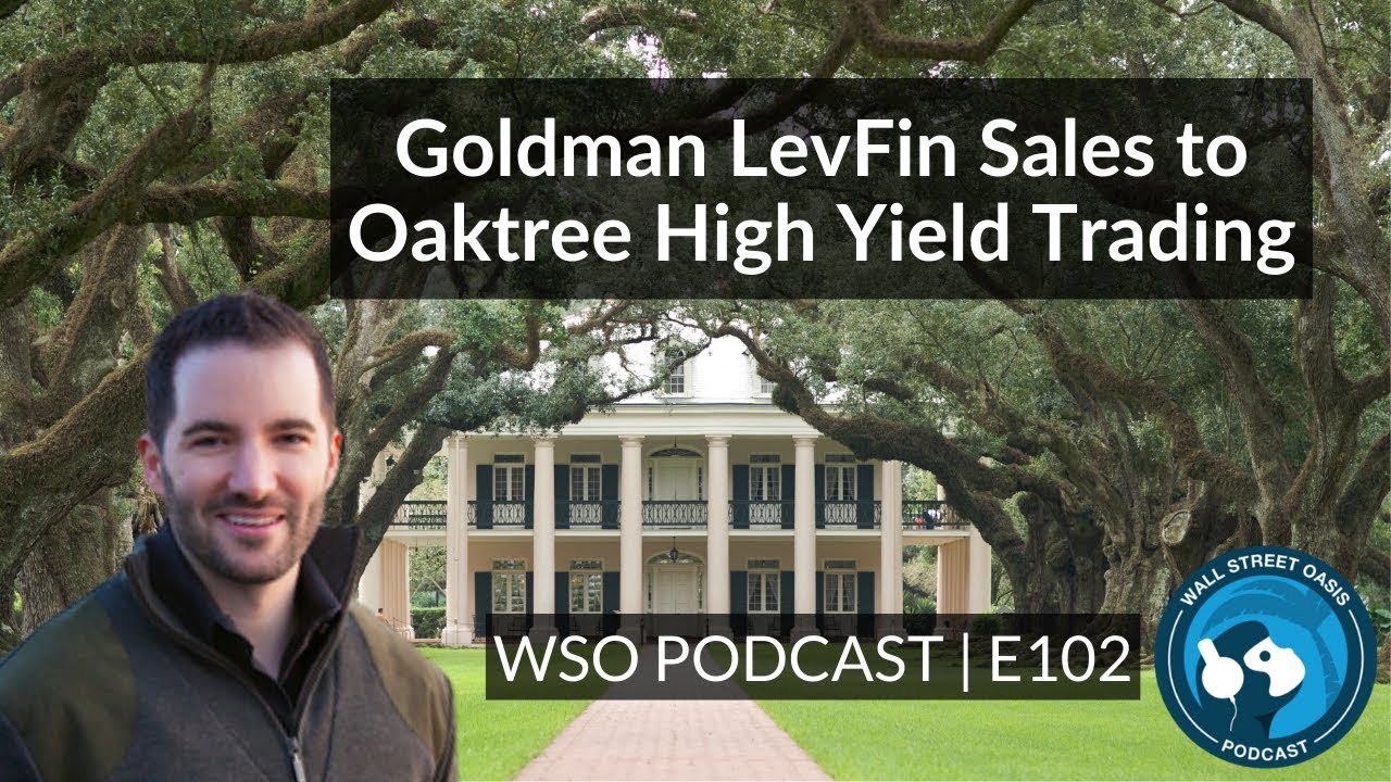 E102: Goldman LevFin Sales to Oaktree High Yield Trading