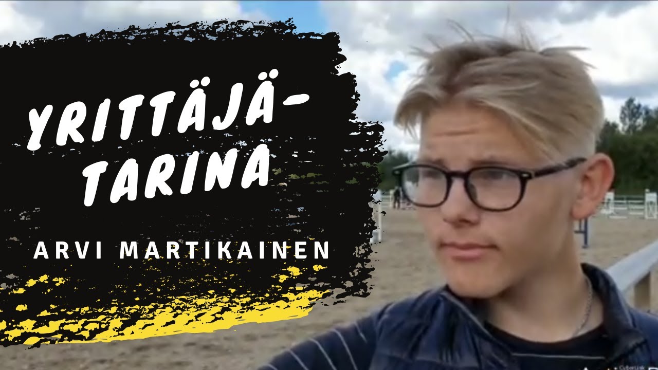 Arvi Martikaisen (Korumies Arvi) yrittäjäterveiset nuorille