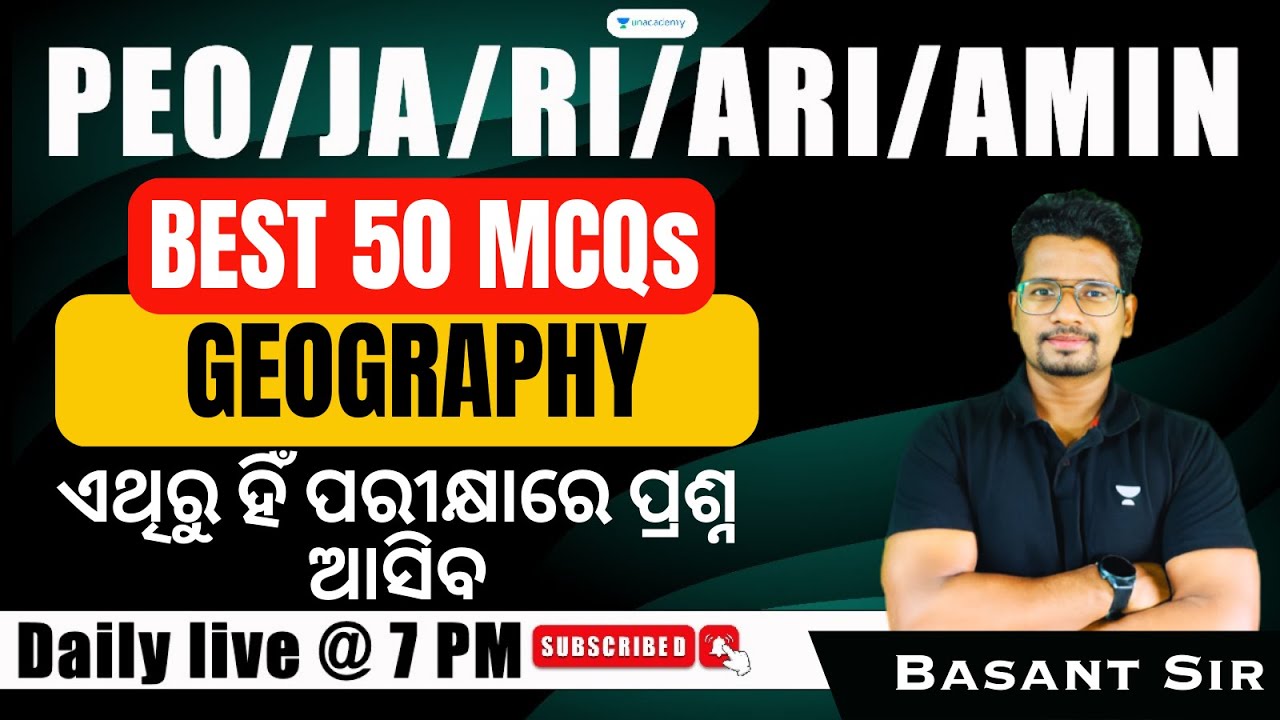 PEO & Junior Assistant 2023 | Best 50 MCQs on Geography | Basant sir | Unacademy Live - OPSC